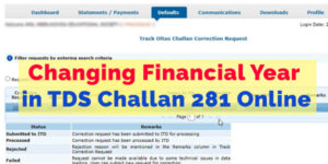 How to Change Financial Year in TDS Challan 281 Online