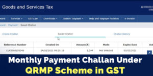 How to Pay Monthly Challan Under QRMP scheme in GST portal